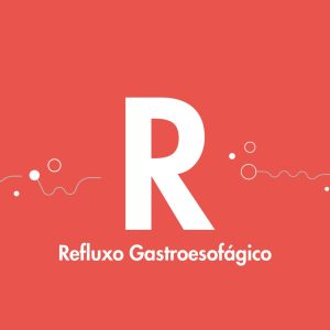 Refluxo Gastroesofágico