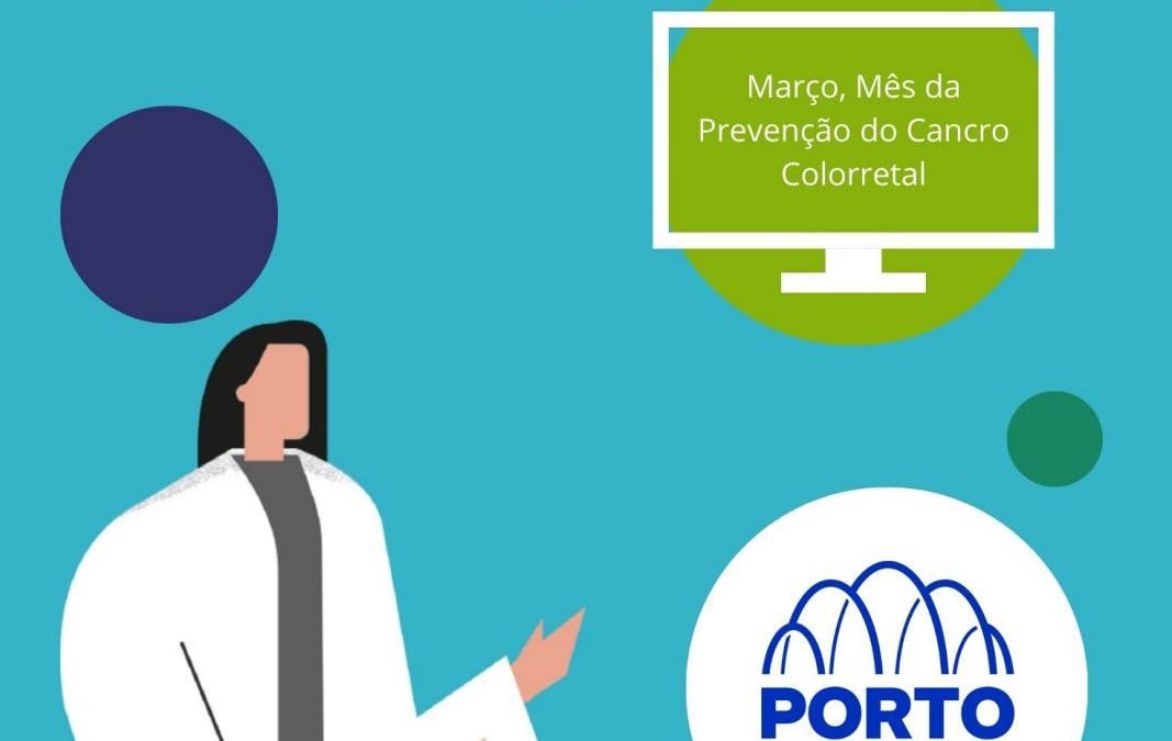 Março, mês da prevenção do Cancro Colorretal
